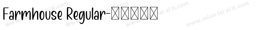 Farmhouse Regular字体转换